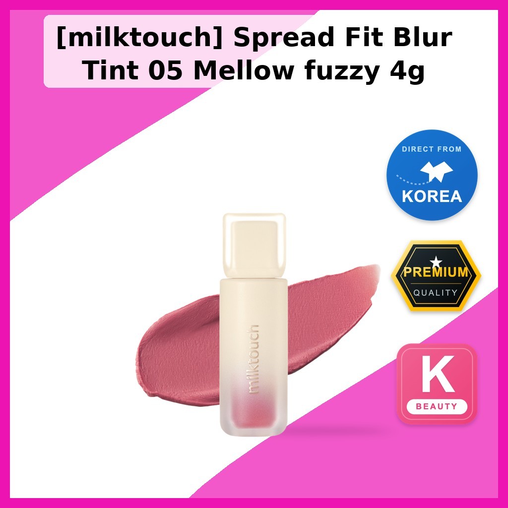 [milktouch] Spread Fit Blur Tint 05 Mellow fuzzy 4g / Son Tint Hàn Quốc / Blur Finish / 100% Authent