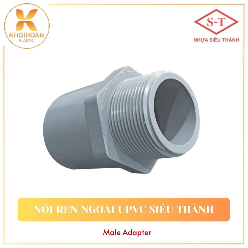Nối Răng Ngoài Nhựa uPVC Siêu Thành, Nối Ren Ngoài PVC | Phi 60/27, 60/34, 60/42, 60/49 | Khởi Hoàn