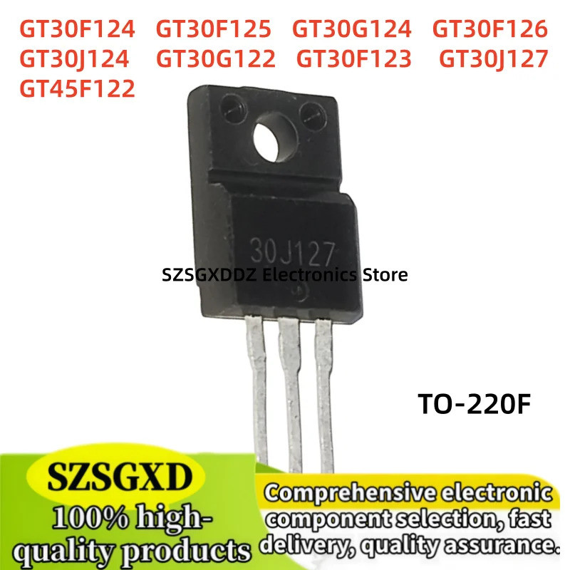 5 Chiếc 30J127 30F123 30F124 30F125 30F126 30G122 45F122 GT30J124 GT30J127 GT30F123 GT30F124 GT30F12