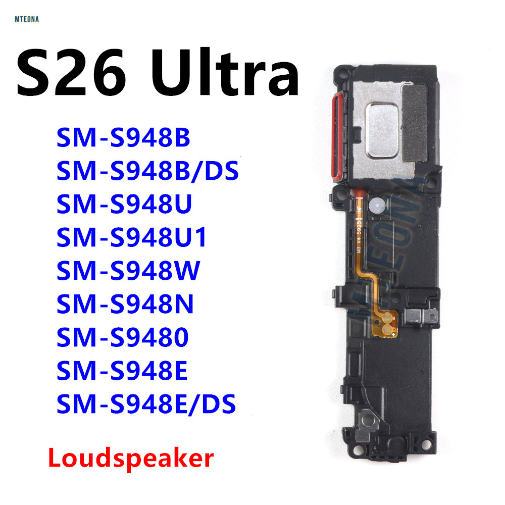 Loa Dành Cho Samsung Galaxy S26 Ultra S948B SM-S948E / DS S948U S948 Loa Loa Buzzer Ringer S26U Linh