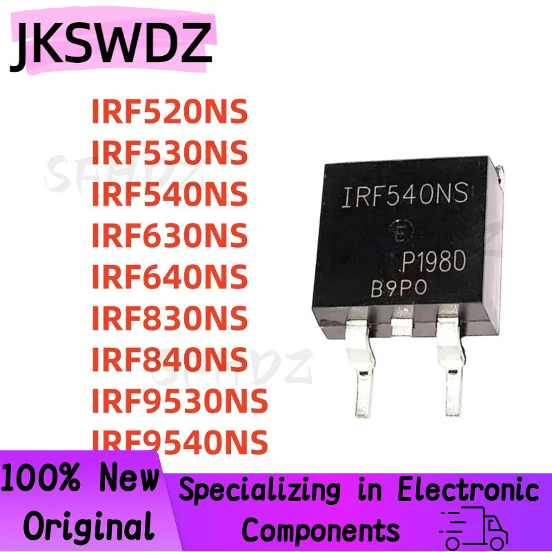 1-5 Chiếc IRF520NS IRF530NS IRF540NS IRF630NS IRF640NS IRF830NS IRF840NS IRF9530NS IRF9540NS TO-263 