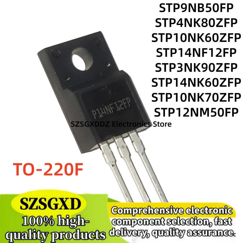 5 Chiếc P9NB50FP P4NK80ZFP P10NK60ZFP P14NF12FP P14NK60ZFP P10NK70ZFP P12NM50FP P3NK90ZFP TO-220F Hi