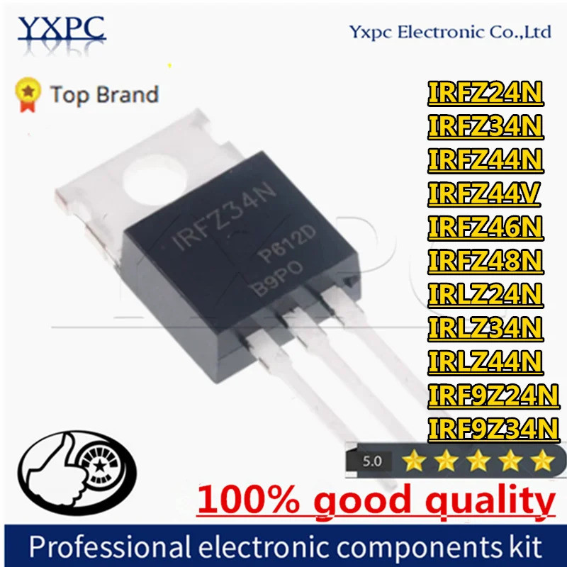 5 Chiếc IRFZ24N IRFZ34N IRFZ44N IRFZ44V IRFZ46N IRFZ48N IRLZ24N IRLZ34N IRLZ44N IRF9Z24N IRF9Z34N TO