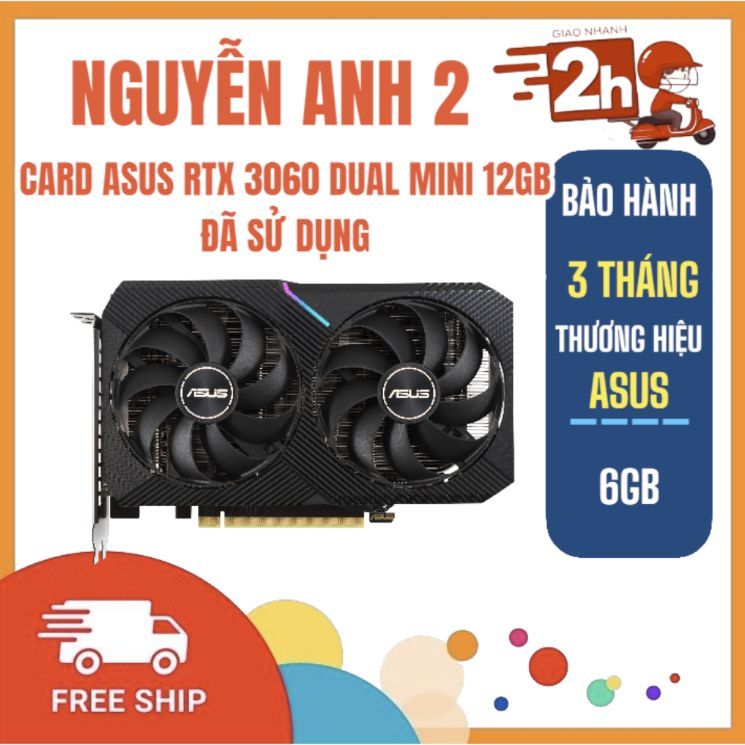 VGA - CARD ASUS RTX 3060 DUAL MINI  12GB- 2ND