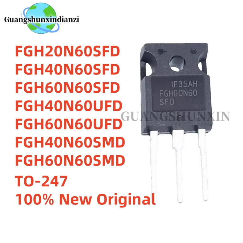 5 Chiếc FGH60N60SMD FGH60N60SFD FGH60N60UFD FGH40N60UFD FGH40N60SMD FGH40N60SFD FGH20N60SFD TO-247 H