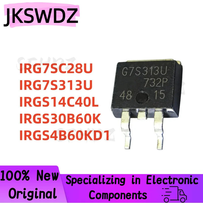 1-5 Chiếc IRG7S313U G7S313U IRGS4B60KD1 GS4B60KD1 IRGS14C40L GS14C40L IRGS30B60K GS30B60K IRG7SC28U 
