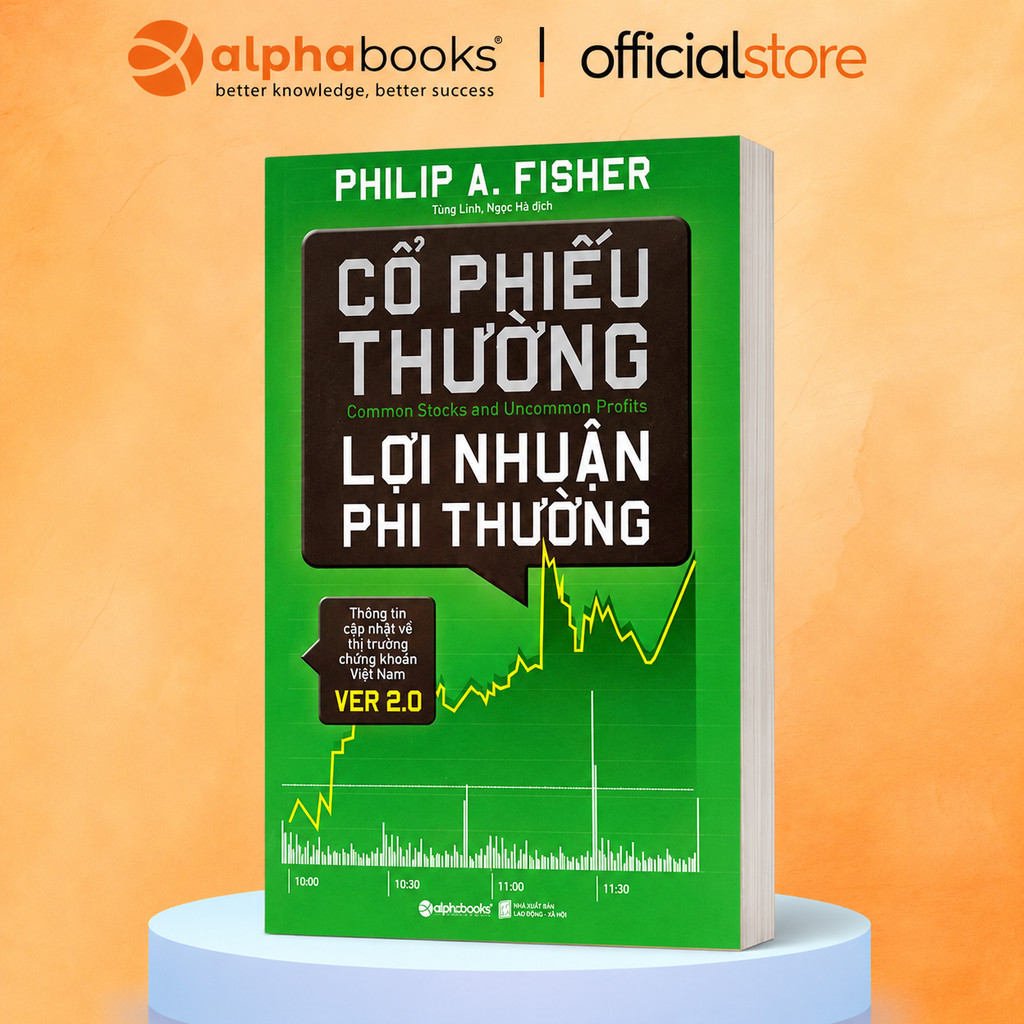 Sách - Cổ Phiếu Thường Lợi Nhuận Phi Thường - Philip A. Fisher (Alpha Books)