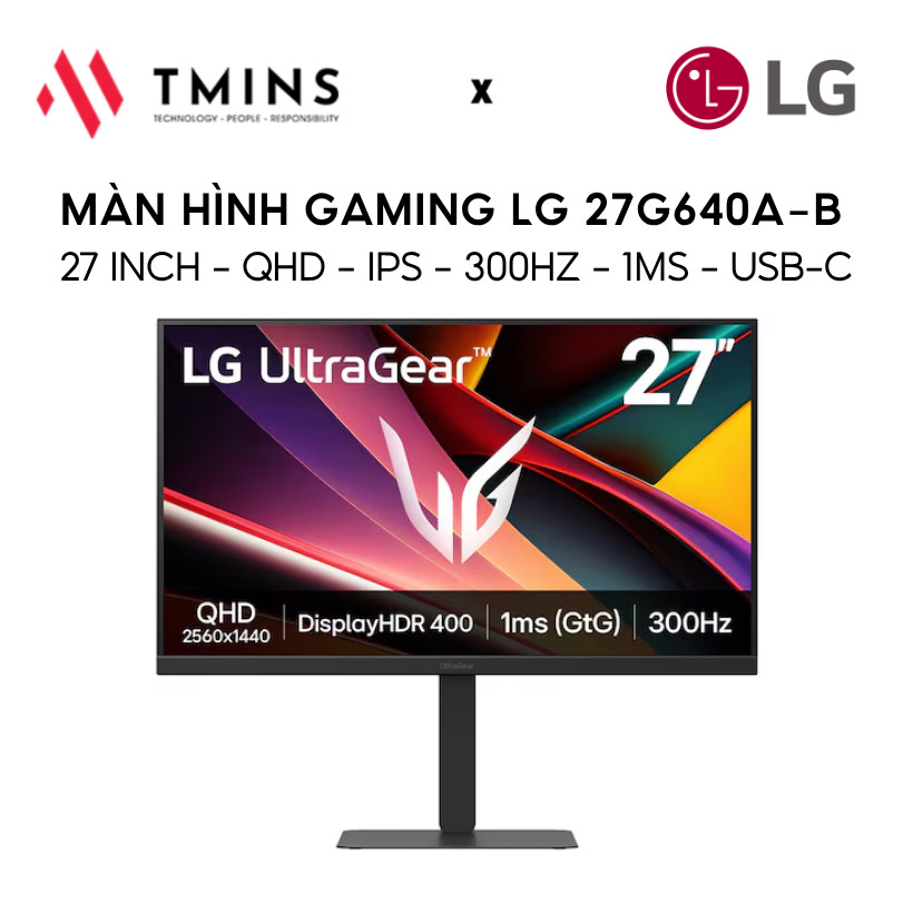 Màn hình Gaming LG 27G640A-B 27 Inch/ QHD/ IPS/ 300Hz/ 1ms/  USB-C 15W - Hàng chính hãng