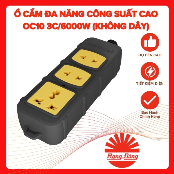 Ổ Cắm Điện Công Suất Cao OC10 3C6000W Rạng Đông Không Dây – Ổ Điện Đa Năng Chính Hãng