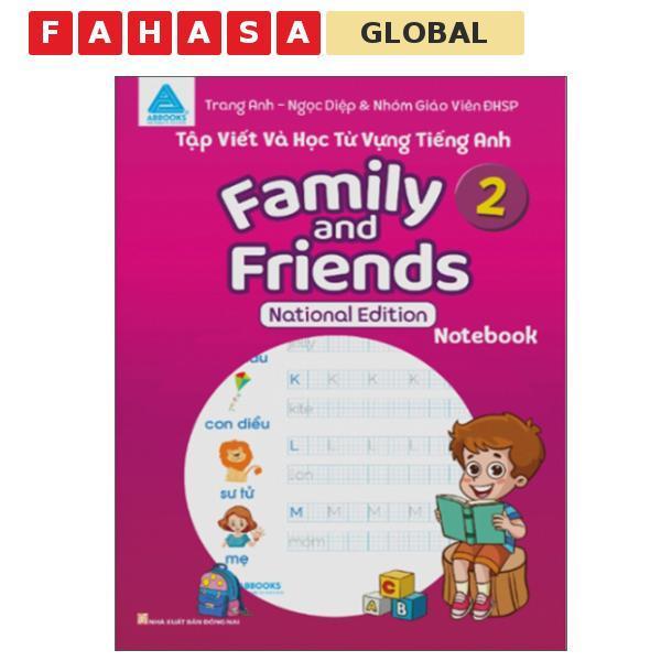Sách - Tập Viết Và Học Từ Vựng Tiếng Anh - Family And Friends 2 - National Edition - Notebook