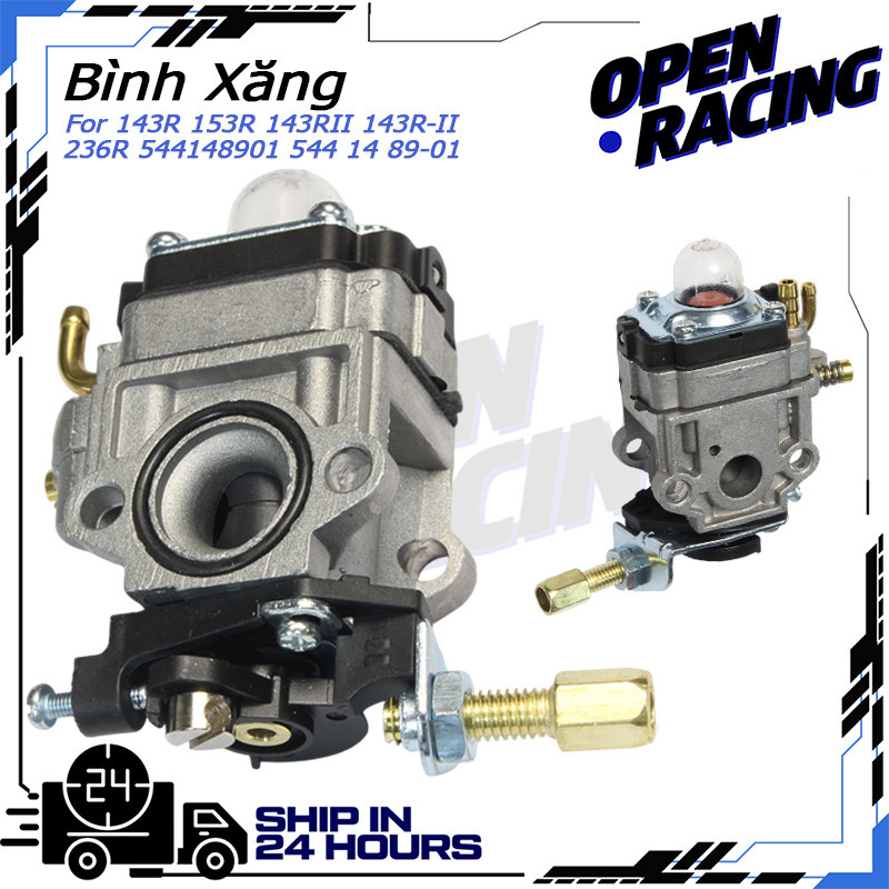 Bình Xăng Con Bộ Chế Hòa Khí Máy Cắt Cỏ 2 Thì Cho 143R 153R 143RII 143R-II 236R 544148901 544 14 89-