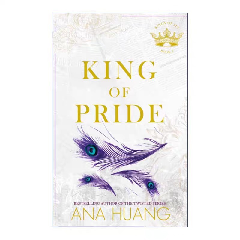 King of Pride Twisted Series Tác giả Huang Ana Proud King Phiên bản tiếng Anh