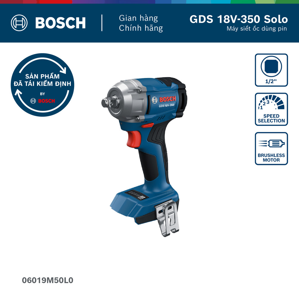 [Hàng kiểm định lại] Máy siết ốc dùng pin GDS 18V-350 Solo - Hoạt động ổn định, có bảo hành 3 tháng