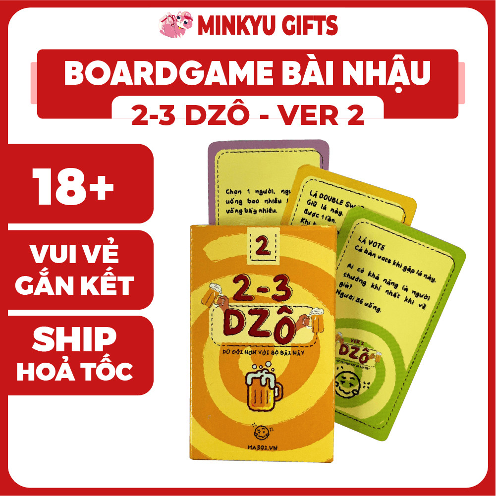 [BÀI NHẬU] Bộ Drinking Game 2 3 Dzô BoardGame Tụ Họp Bạn Bè, Trò Chơi Uống Rượu Vui Nhộn, Hài Hước