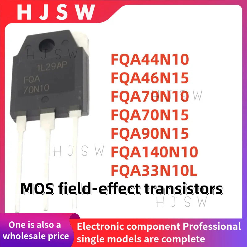 5 Chiếc FQA44N10 FQA46N15 FQA70N10 FQA70N15 FQA90N15 FQA140N10 FQA33N10L 44N10 46N15 70N10 70N15 90N