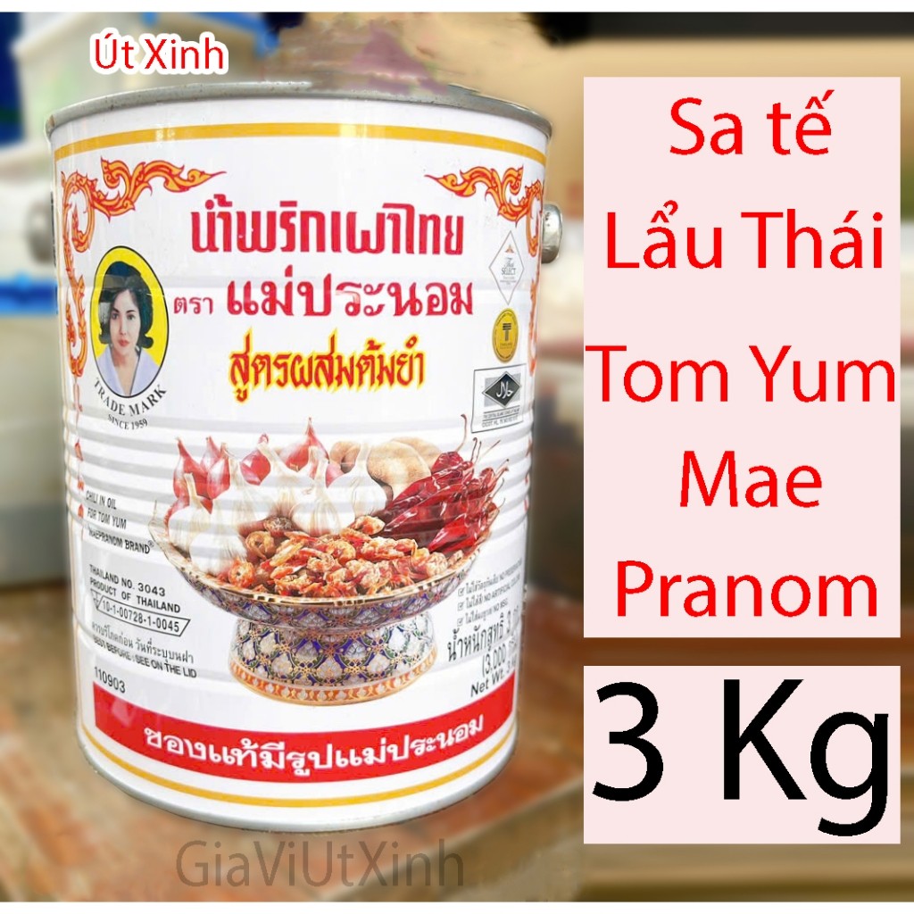 SA TẾ LẨU THÁI TOM YUM PASTE HIỆU MAE PRANOM 900G - 3KG - CHILLI IN OIL FOR TOM YUM ..