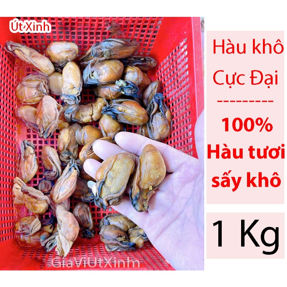 HÀU KHÔ (SIZE CỰC ĐẠI) 1KG - HÀU TƯƠI SẤY KHÔ - BIG DRY OYSTERS ..