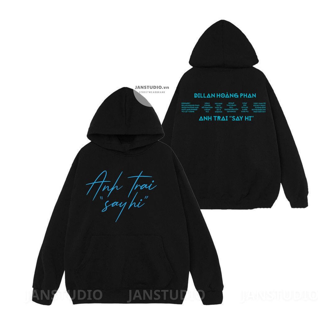 Áo hoodie Dillan Hoàng Phan, Anh Trai Say Hi ( Mùa 2) concert mới nhất vải nỉ bông đủ size mẫu mới h