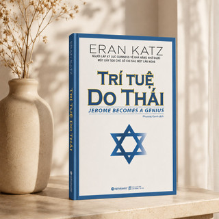 Sách - Trí Tuệ Do Thái - Phương Pháp Phát Triển Trí Tuệ Người Do Thái - Eran Katz (Alpha Books)