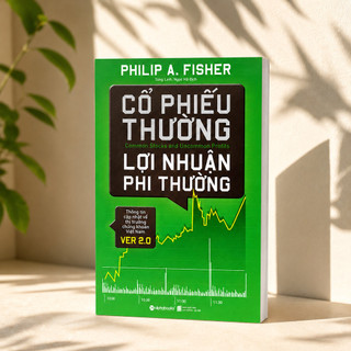 Sách - Cổ Phiếu Thường Lợi Nhuận Phi Thường - Philip A. Fisher (Alpha Books)