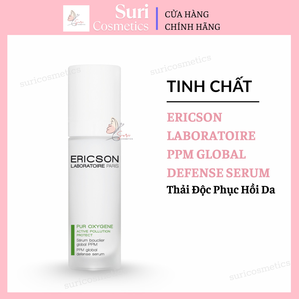 [Công ty] Serum Thải Độc Phục Hồi Da Ericson Laboratoire PPM Global Defense Serum 30ml