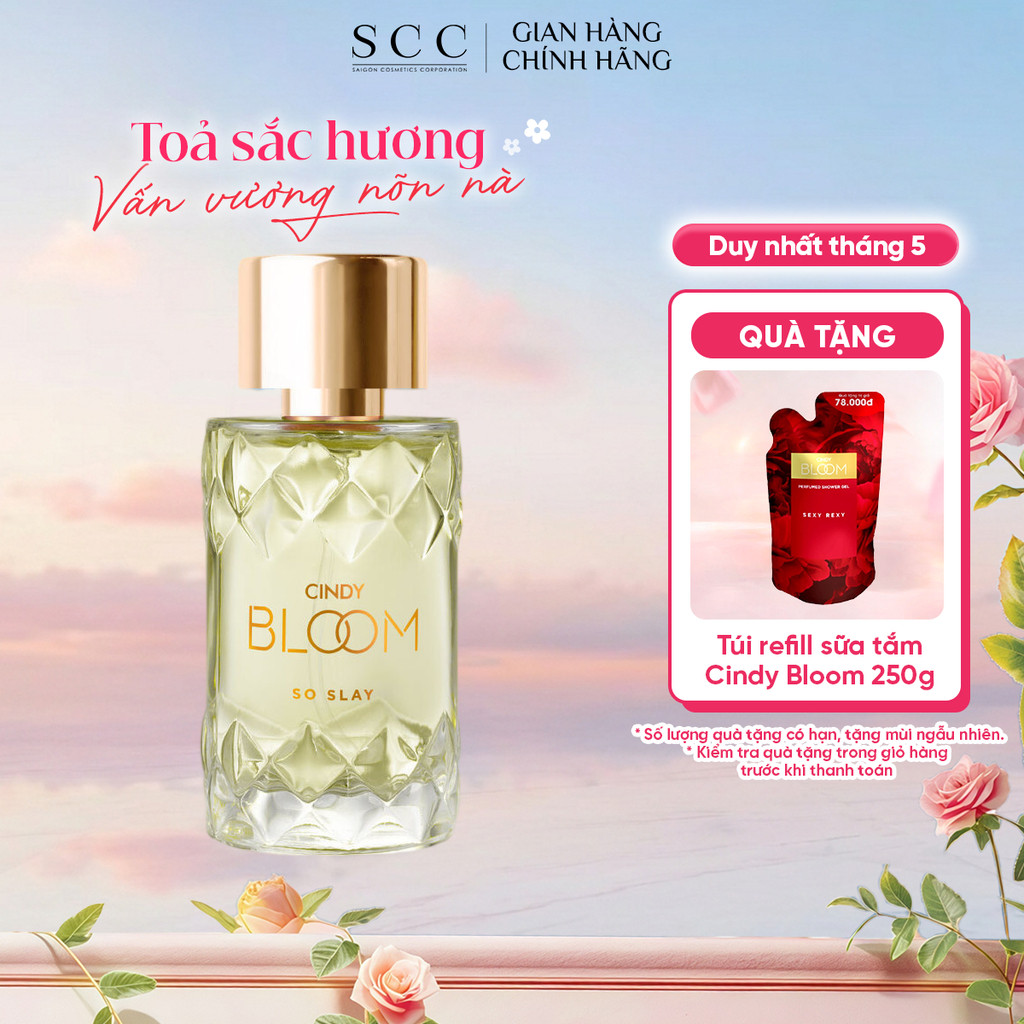 Nước Hoa Nữ CINDY BLOOM So Slay Hương Cuốn Hút 50ml