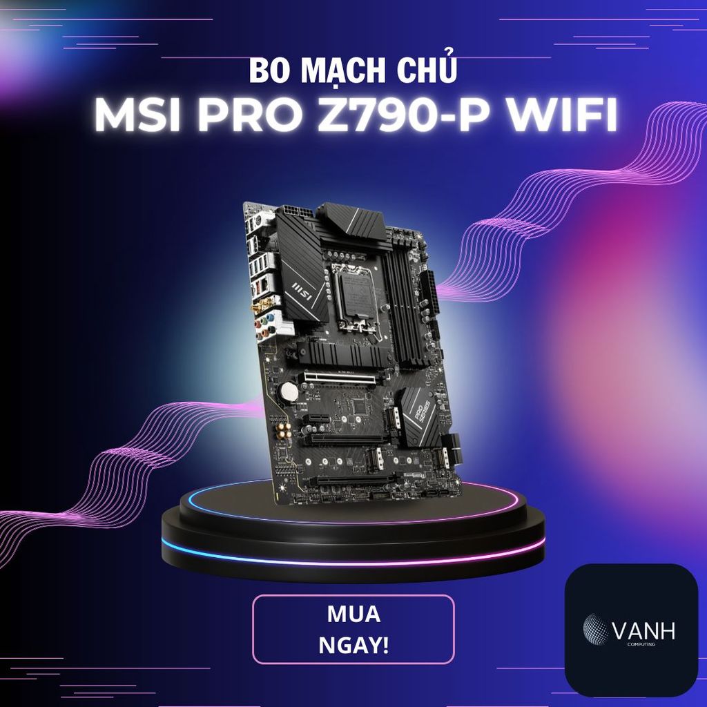 MSI PRO Z790-P WIFI Motherboard - Intel Z790, Socket 1700, ATX, 4 RAM Slots, DDR5, 2.5 Gigabit LAN C