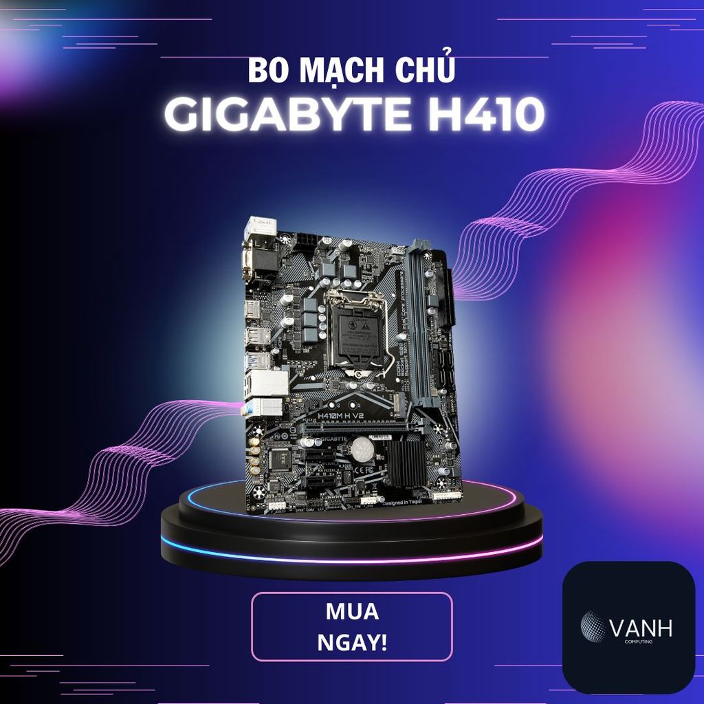 Mainboard Gigabyte H410, bảo hành 1 tháng - Sản phẩm chất lượng cao