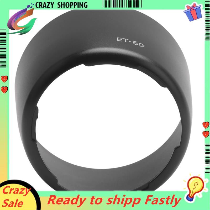 Tấm che nắng ET-60 Lens Hood cho ống kính EF-S 55-250 / EF 75-300 HOT