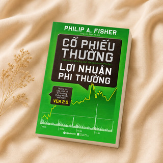 Sách - Cổ Phiếu Thường Lợi Nhuận Phi Thường - Philip A. Fisher (Alpha Books)