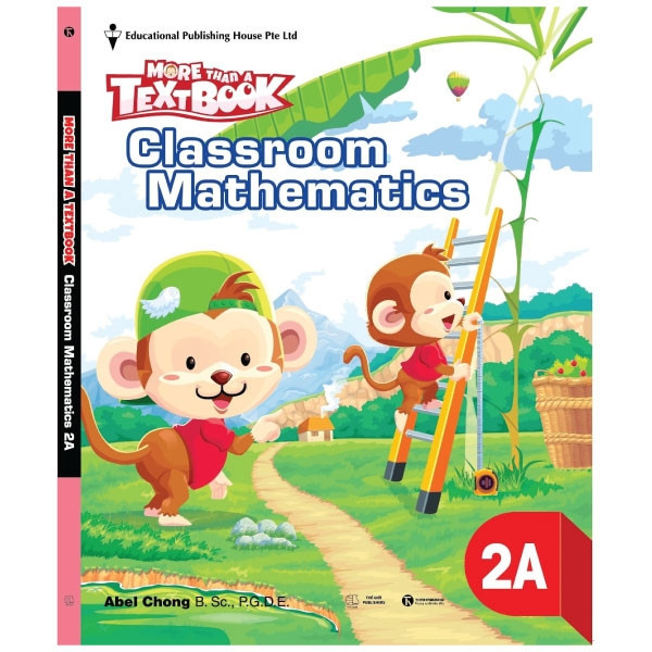 Sách Giáo Khoa Toán Singapore Lớp 2 - Workbook Mathematics 2A - More Than A Textbook