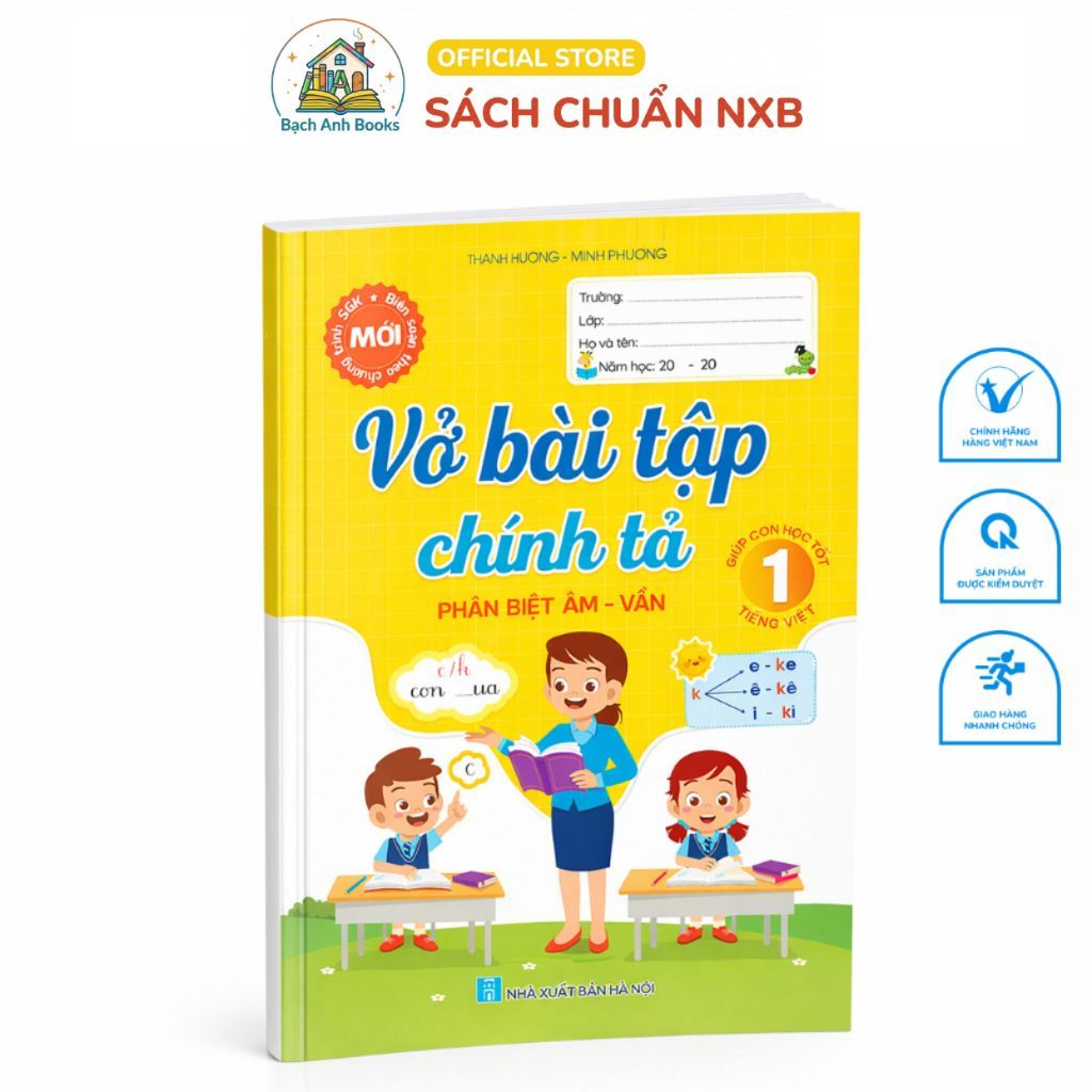 Sách - Vở Bài Tập Chính Tả 1 (Phân biệt âm-vần) Biên Soạn Theo Chương Trình…