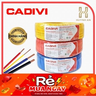  Dây điện đơn cáp điện 1.5 - 2.5 - 4 Cadivi chính hãng   1m   