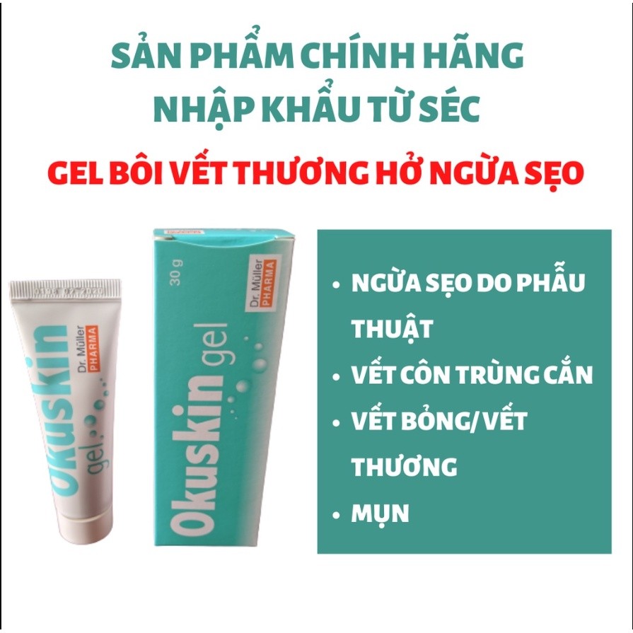OKUSKIN (Date mới) Gel bôi vết thương hở  - Ngăn ngừa sẹo, Rạn da... 30g