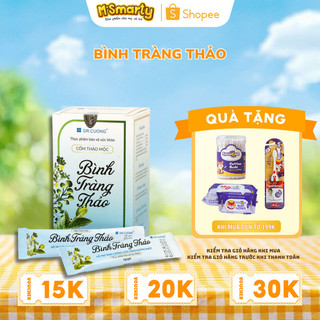 Bình Tràng Thảo – Tăng Cường Chức Năng Đường Ruột & Hỗ Trợ Tiêu Hóa