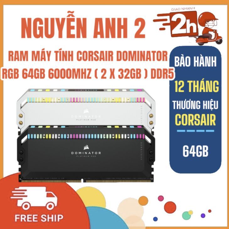 Ram máy tính CORSAIR DOMINATOR RGB 64GB 6000MHz (2x32GB) DDR5