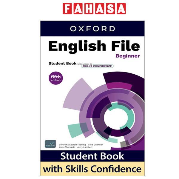 English File Beginner Student Book With Skills Confidence - Fifth Edition