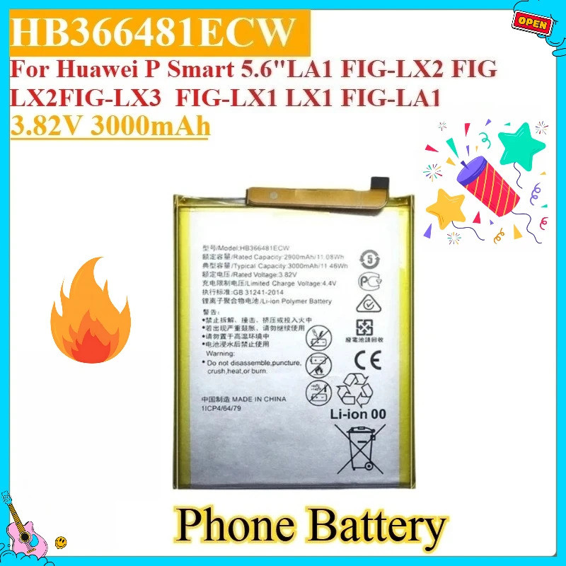 Pin điện thoại thay thế mới HB366481ECW 3.82V 3000mAh Dành Cho Huawei P Smart 5.6 "LA1 FIG-LX2 FIG L