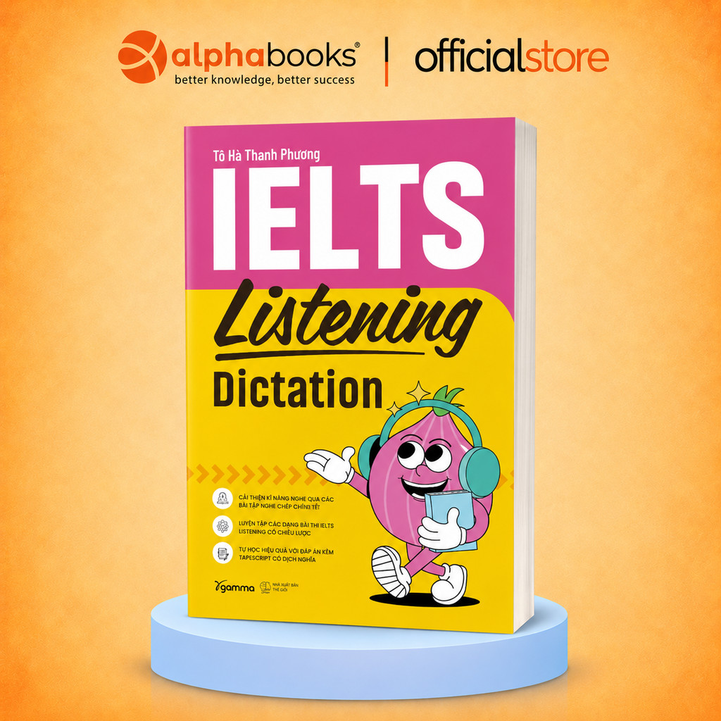 Sách - IELTS Listening Dictation – Tô Hà Thanh Phương (Gamma Books)