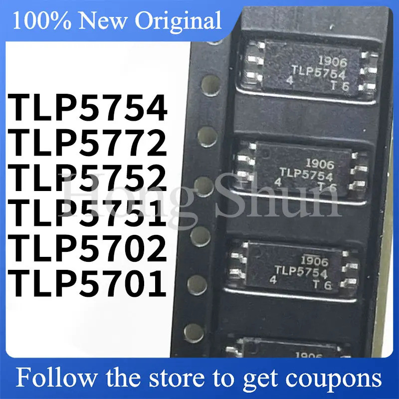 5 CÁI TLP5752 TLP5754 TLP5772 TLP5751 TLP5702 TLP5701 SOP Chip ic