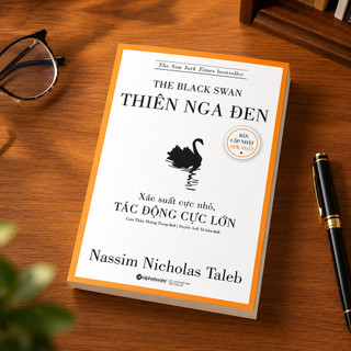 Sách - Thiên Nga Đen - Xác suất cực nhỏ, Tác động cực lớn - Nassim Nicholas Taleb (Alpha Books)