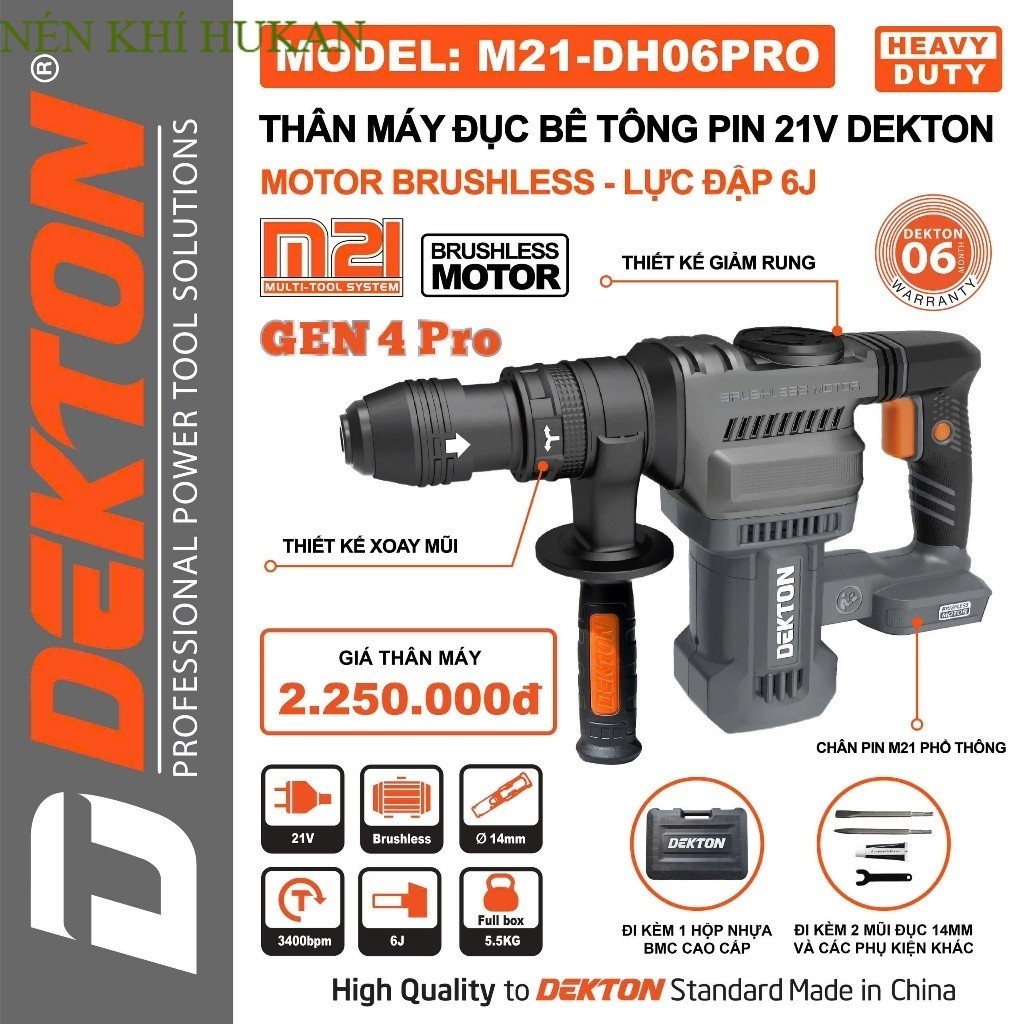 Nén Khí HUKAN Máy Đục Bê Tông Pin 21V DEKTON M21-DH06PRO Gen 4 Lực Đập 6J -