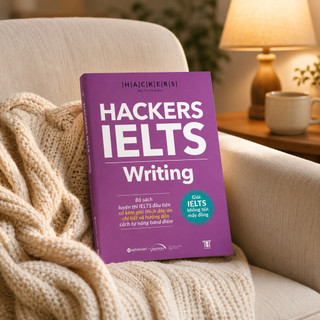 Sách - HACKERS IELTS Writing (Kèm Giải Thích Đáp Án Chi Tiết Và Hướng Dẫn Tự Nâng Band Điểm) (Gamma)