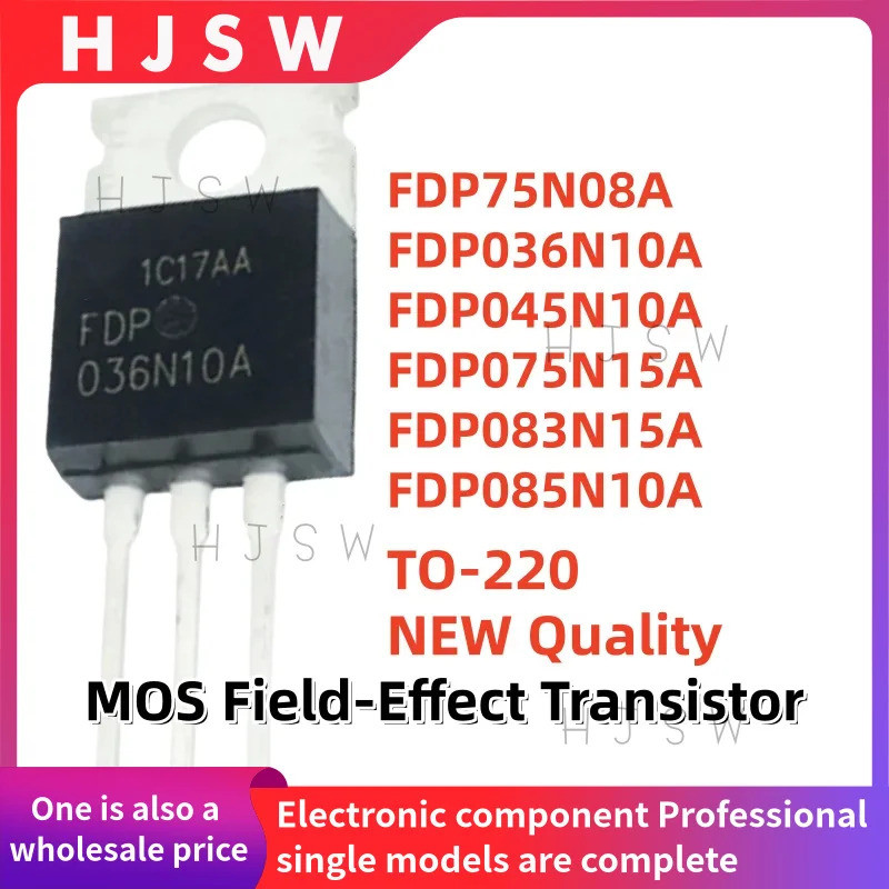 5 Chiếc FDP75N08A FDP036N10A FDP045N10A FDP075N15A FDP083N15A FDP085N10A 75N08A 036N10A 045N10A 075N