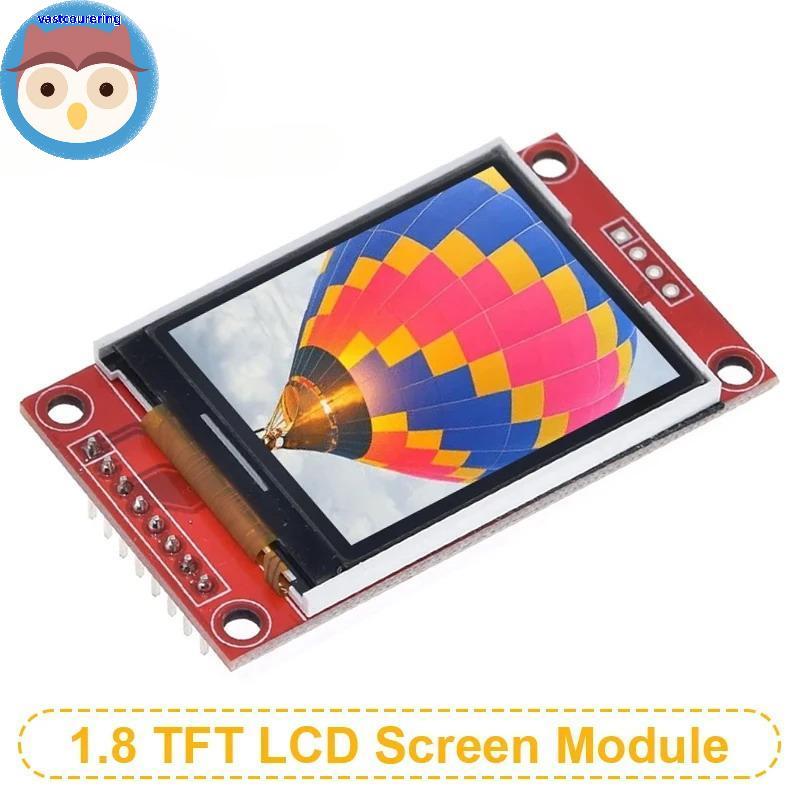 Vast 1.8 Inch TFT LCD Mô-đun màn hình LCD ST7735 SPI Serial 51 Trình điều khiển 4 Trình điều khiển I