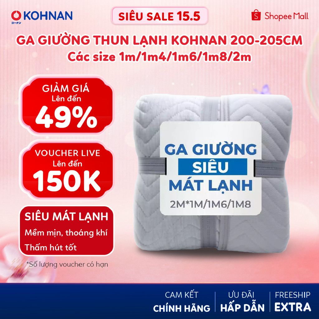 Ga giường thun lạnh KOHNAN 200-205cm các size 1m/1m6/1m8