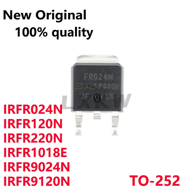 5 / CHIẾC IRFR024N FR024N IRFR120N FR120N IRFR220N FR220N IRFR1018E FR1018E IRFR9024N FR9024N IRFR91