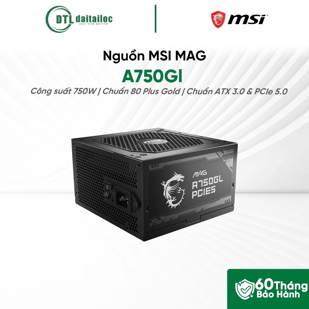 Nguồn Msi Mag A750GL 750W 80 Plus Gold Full Module | Chính hãng | Bảo hành 60 tháng