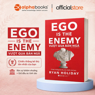 Sách - ego is the enemy - vượt qua bản ngã - ryan holiday