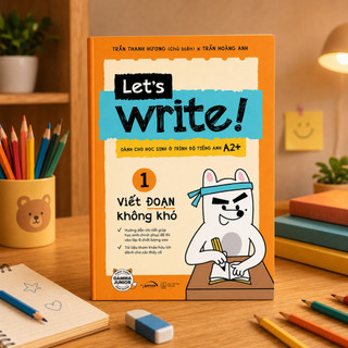 Sách - Let’s Write! 01 - Viết Đoạn Không Khó (Gamma)